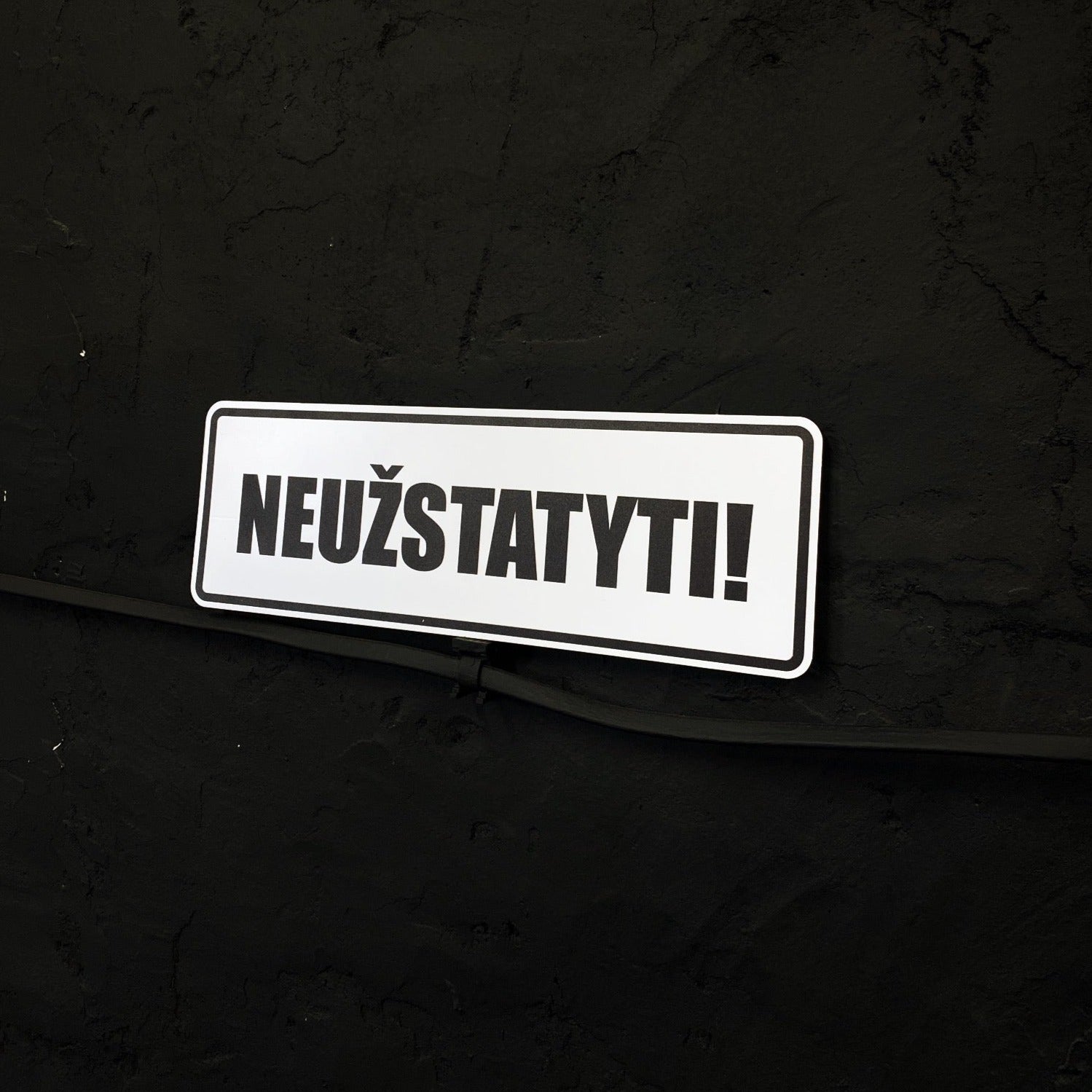 Neužstatyti