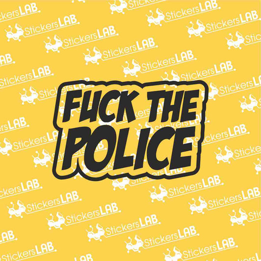 Fuck the police