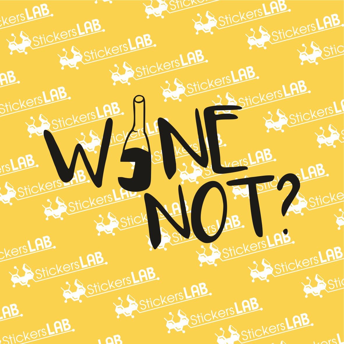 Lipdukas "Wine not?" - StickersLAB