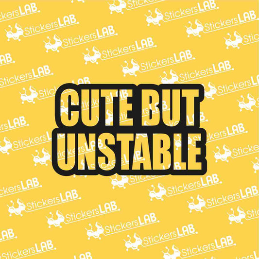 "Cute but unstable" stickerslab