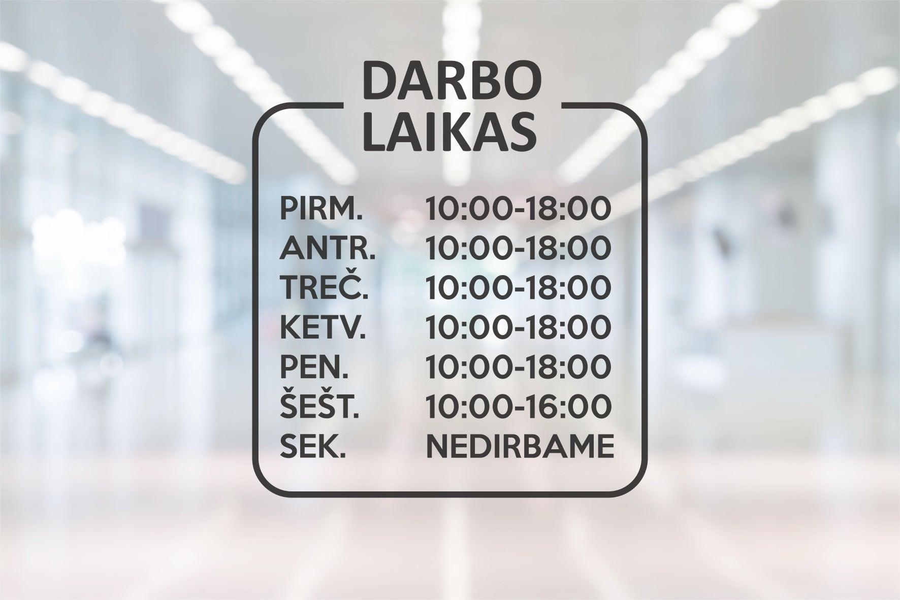 Darbo laiko lipdukas ant durų