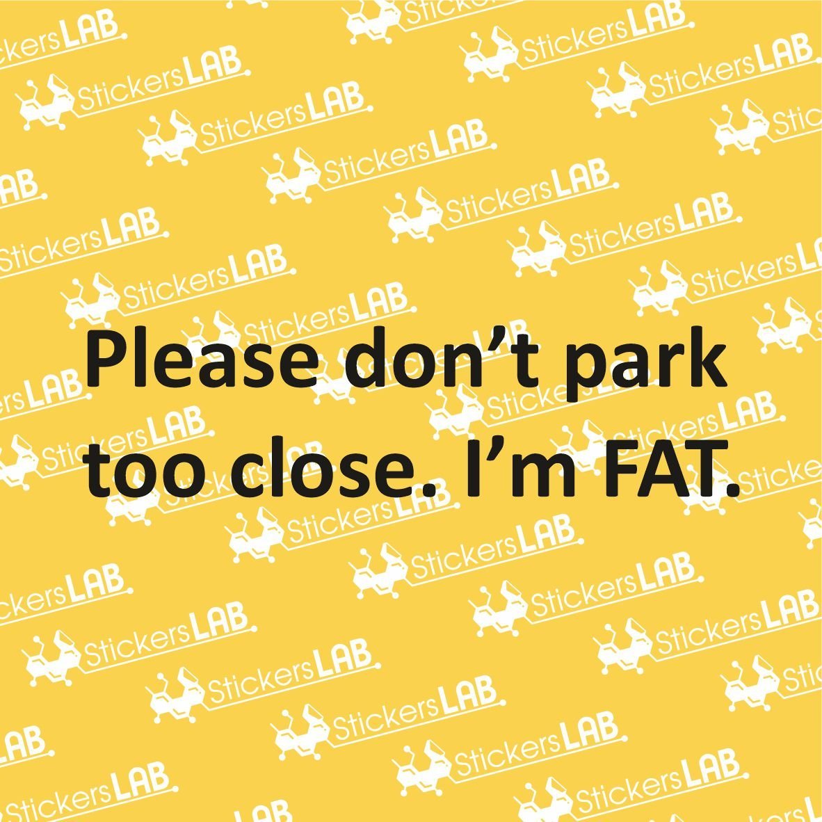 Lipdukas I'm FAT - StickersLAB