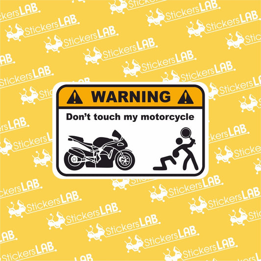 Lipdukas Don't touch my motorcycle motociklui