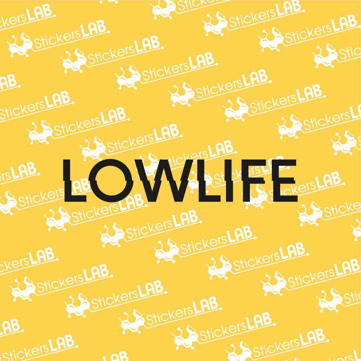 Auto lipdukas "LOWLIFE"